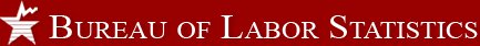 Bureau of Labor Statistics