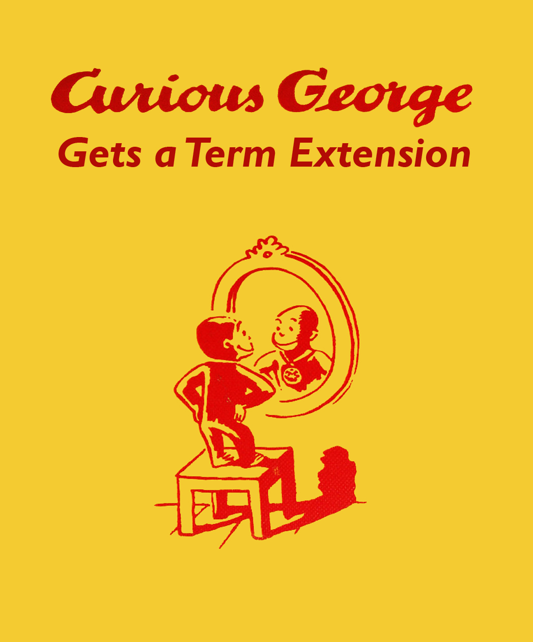 "Curious George Gets a Term Extension"