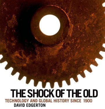 "The Shock of the Old"