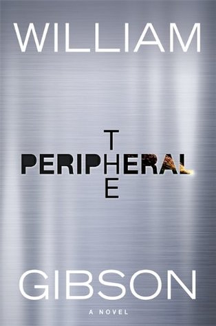 William Gibson, The Peripheral