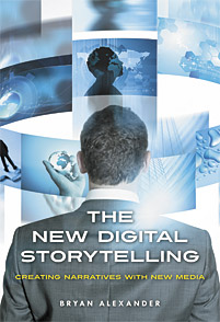 The New Digital Storytelling, first edition