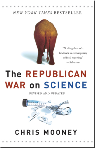 Mooney_GOP war on science